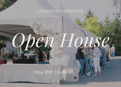 Charlotte&#39;s Weddings Open House