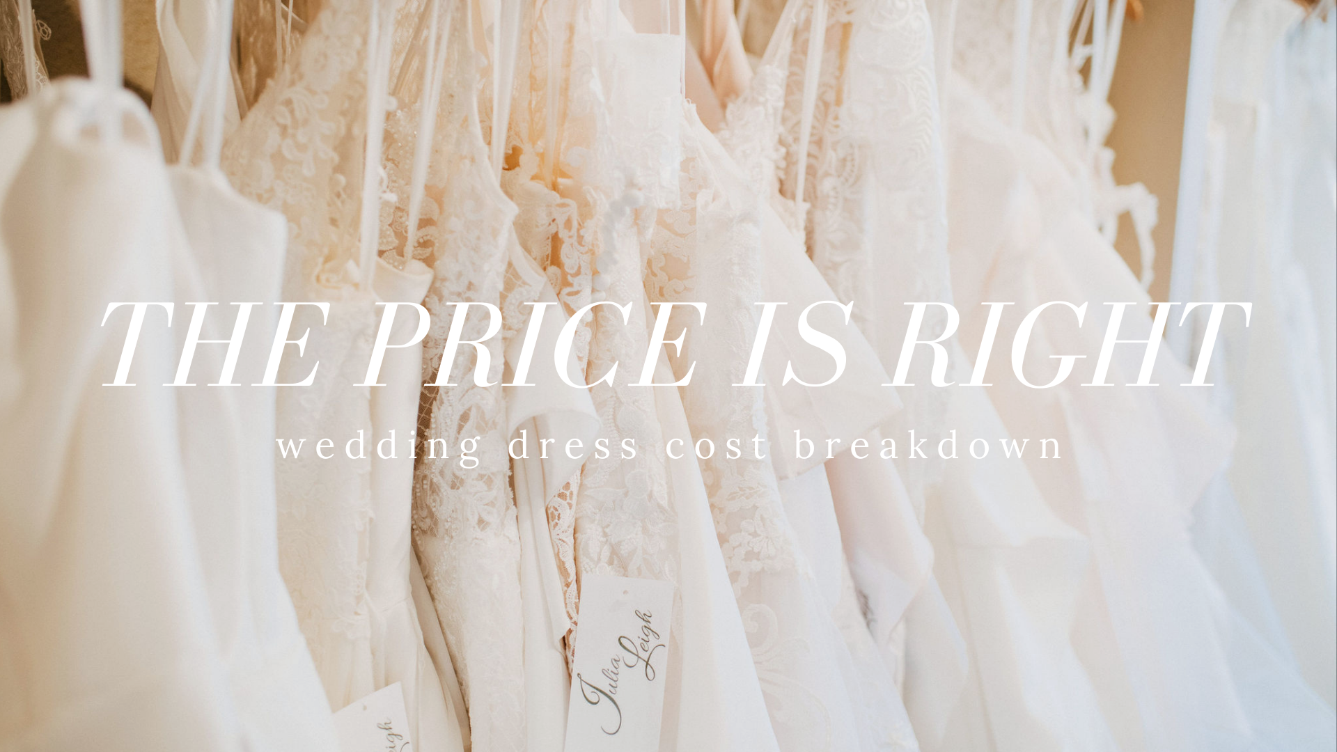 The Price is Right: wedding dress cost breakdown. Desktop Image