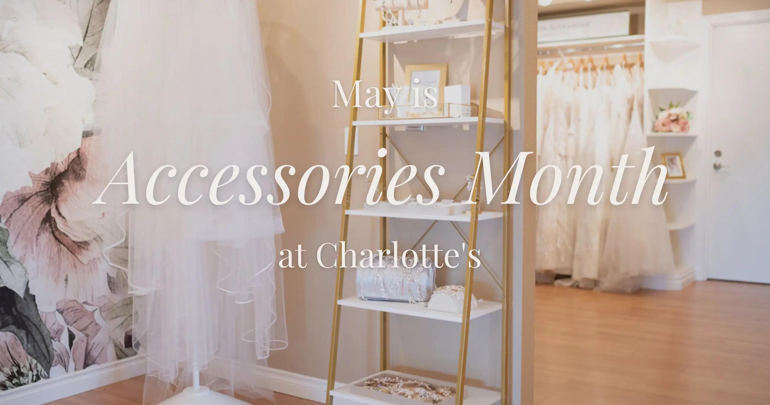 Veils & Accessory Selection at Charlotte's Weddings